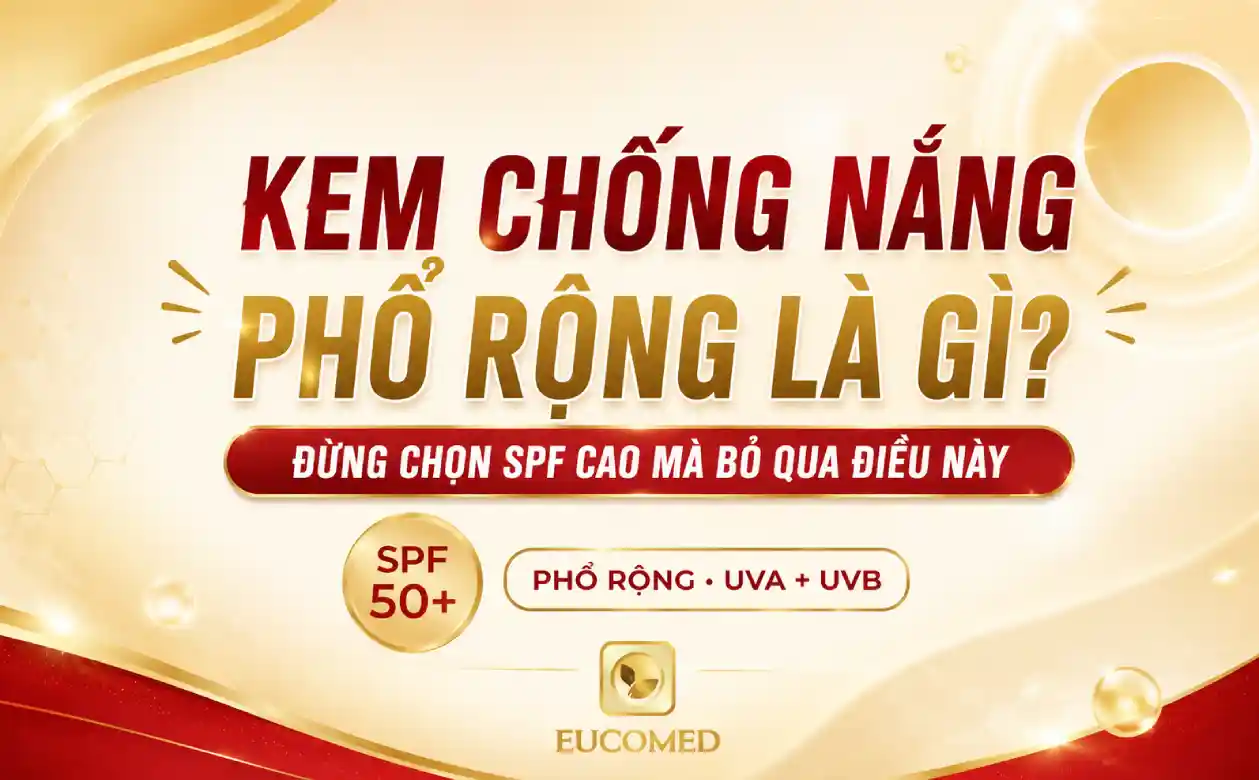 kem chống nắng phổ rộng là gì
