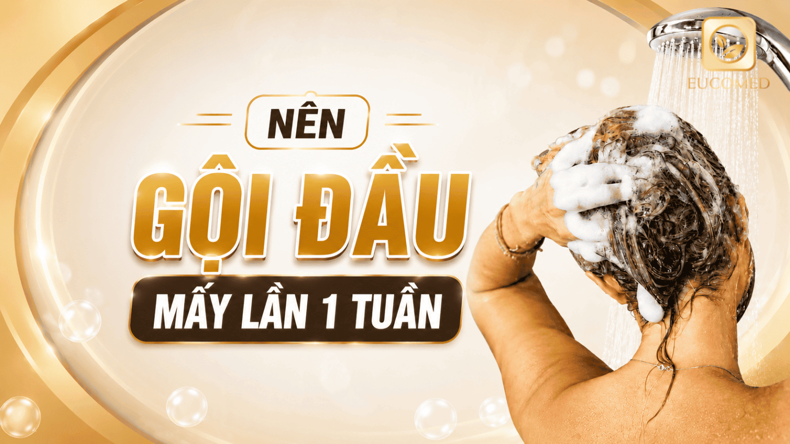 nên gội đầu mấy lần 1 tuần