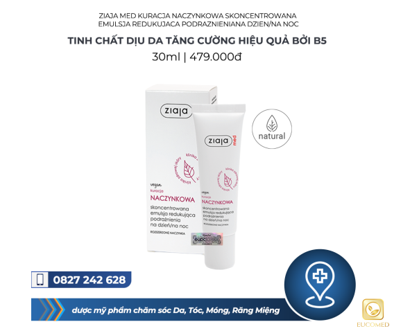 Ziaja Med Kuracja  Naczynkowa  Skoncentrowana  Emulsja Redukujaca  Podraznienia Na  Dzien/Na Noc 30ml -  Tinh chất dịu da tăng  cường hiệu quả bởi  B5