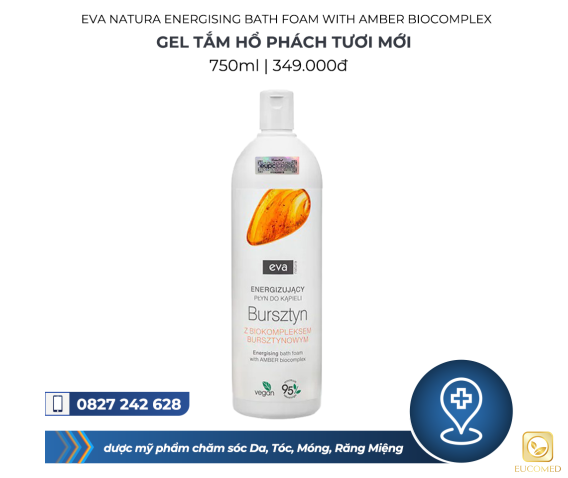 Eva Natura Energising Bath Foam With Amber Biocomplex 750ml - Gel tắm Hổ phách Tươi mới