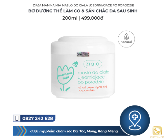 Ziaja Mamma Mia Maslo do Ciala Ujedrniajace po Porodzie 200ml - Bơ Dưỡng Thể Làm Co & Săn Chắc Da Sau Sinh